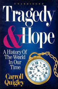 Tragedy & Hope - Carroll Quigley